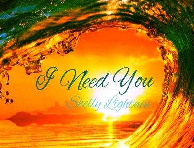 I Need You