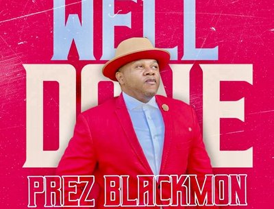 Well Done Prez Blackmon May 22, 2022