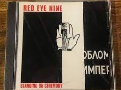 Red Eye Nine_Standing on Ceremony album cover