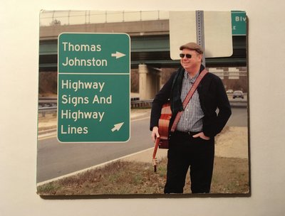 My first solo record, "Highway Signs and Highway Lines".
