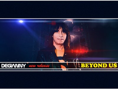 DEGIANNY. BEYOND US [original mix]  *  Official release on October 8