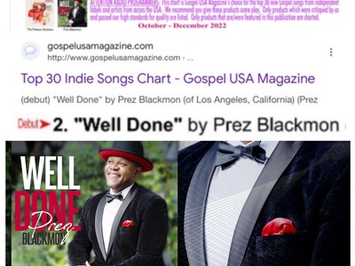Prez Blackmon WELL DONE debuts at #2 on Gospel USA Magazine Top 30â•