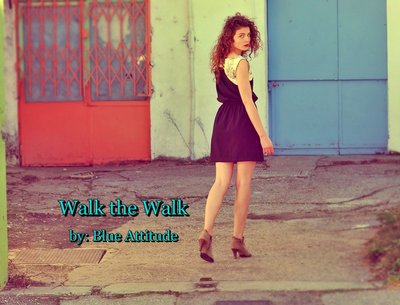 walk the walk
