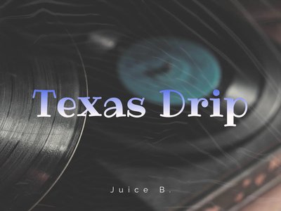 Texas Drip Single Cover Art