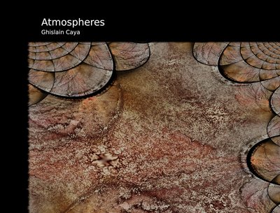 Ghislain Caya - Atmospheres album cover - 2021