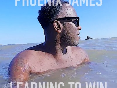 Learning to Win - Spoken Word Poetry written, performed, produced and arranged by Phoenix James