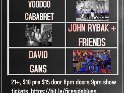 JR + F, David Gans & Voodoo Cabaret @ Fireside Lounge Fri 12/9 Tickets -> bit.ly/firesideblues!