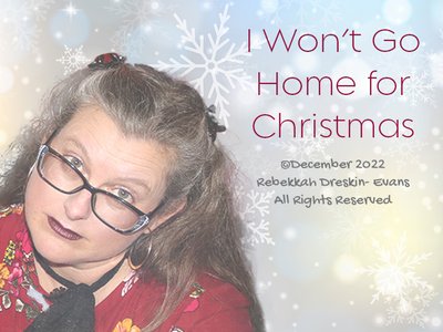 I Won't GO Home for Christmas