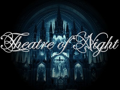Theatre of Night (Official) photo
