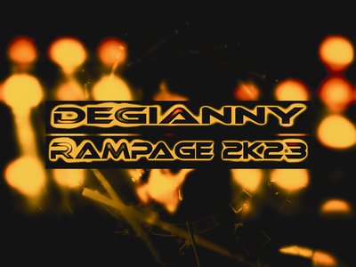 DEGIANNY. RAMPAGE 2K23 (Original Mix)  ðŸŸ£  OUT: Monday, January 9, 2023