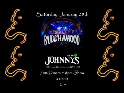 Sat, JAN. 28th Buddhahood at JOHNNY"s Pub!