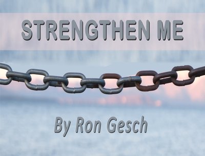 STRENGTHEN ME