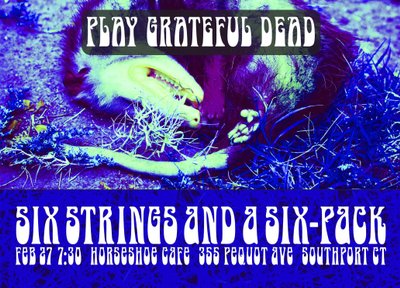 Flatpickin' a set of Grateful Dead. The Horseshoe Cafe. Southport, CT 7:30 Open Jam to follow.