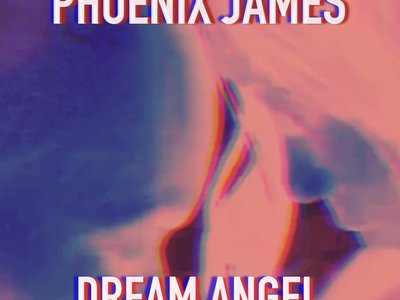 Dream Angel, is Spoken Word Poetry written, performed, produced and arranged by Phoenix James