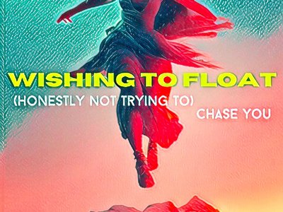 (Honestly Not Trying To) Chase You