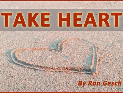 Song "TAKE HEART" by Ron Gesch 2023