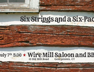 July 7th @ Wire Mill Saloon & BBQ ... C'mon down ...