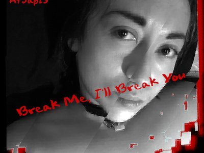 Break Me, I'll Break You cover art