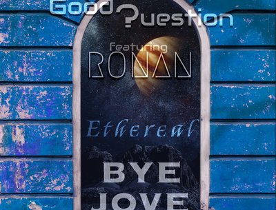 Bye Jove - Ethereal