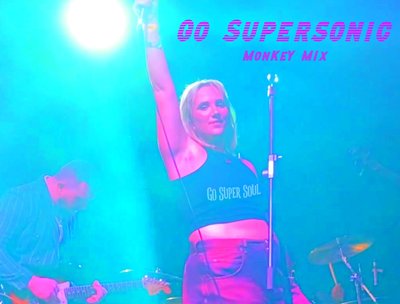 Go Supersonic (MonKeY Mix)
