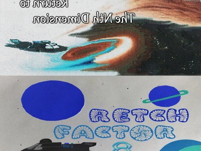 Retch Factor 8 Return to the Nth Dimension