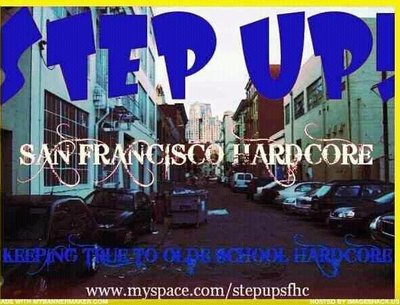 STEP UP! BAY AREA HARDCORE! photo