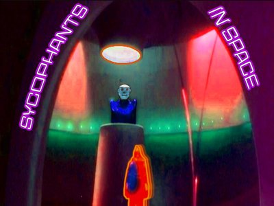 14 - Sycophants In Space - Retch Factor 8 Return to the Nth Dimension