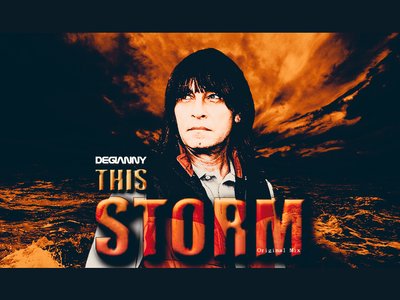 DEGIANNY ðŸ”¥â¤ï¸ MY STORM (Original Mix) â˜‘ðŸŽ§