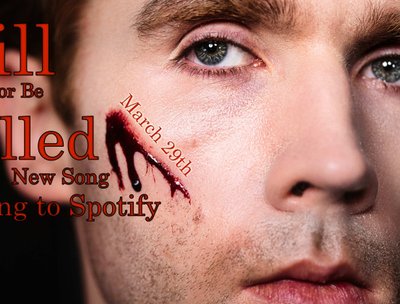 Listen to New Single, Kill or be Killed on March 29th!