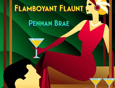 Artwork for the new single, 'Flamboyant Flaunt'