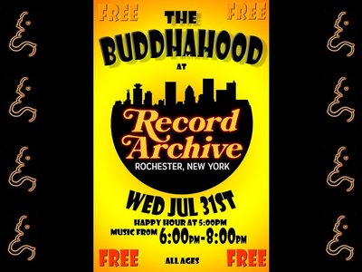 Wed, July 31st Happy Hour at Record Archive w- The BuddhaHood