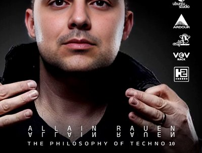 Allain Rauen - The Philosophy of Techno 10