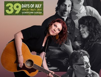 39 Days of July Festival, Duncan BC Canada July 24th
