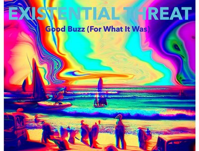 (It Was A) Good Buzz