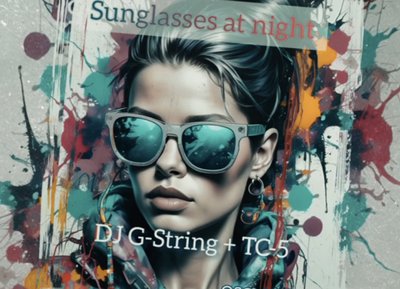 Sunglasses at Night