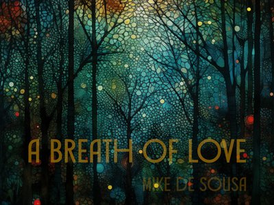A Breath of Love