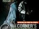 Kev tha Hustla - Tha Corner's Correspondent