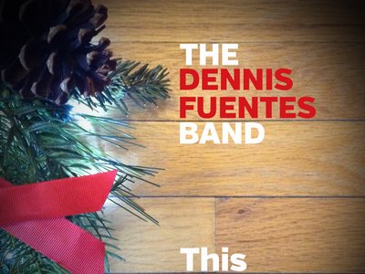 The Dennis Fuentes Band photo