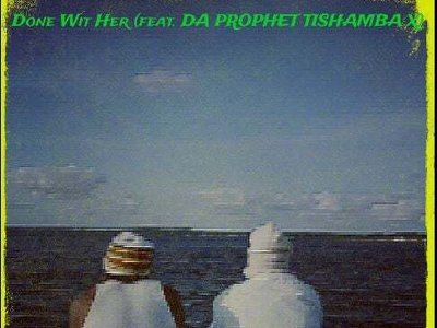 DA PROPHET TISHAMBA- X photo
