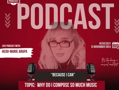 Why Do I Compose So Much Music? - Because I Can