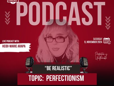 Podcast - "Perfectionism" 9.11.2024