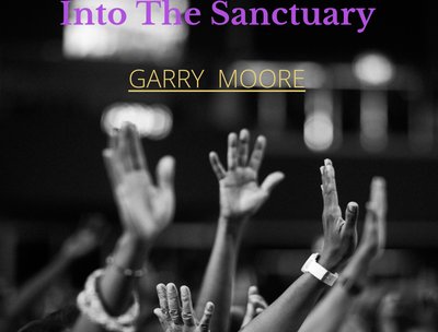 The 2024 worship single "Into The Sanctuary" available on all streaming platforms worldwide! 