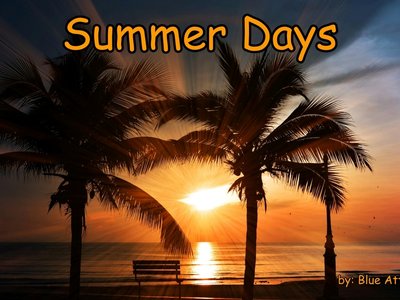 Summer Days