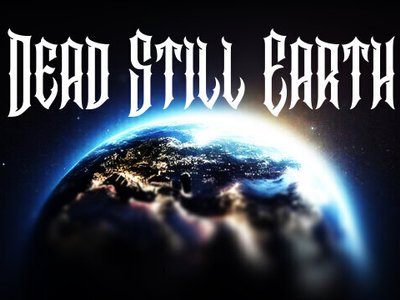 Dead Still Earth photo