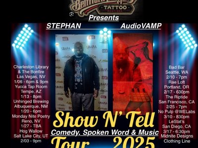 Show-N-Tell Tour 2025, Comedy and Spoken Word, Sponsered By Belmont Heights Tattoo Boutique, LBC