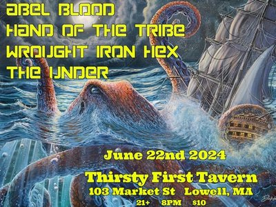 June 22nd 2024 at The Thirsty First in Lowell, MA