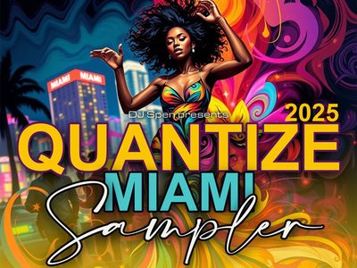 Back Together - Quantize Miami Sampler