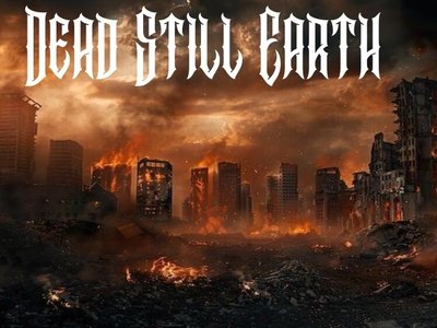 Dead Still Earth photo