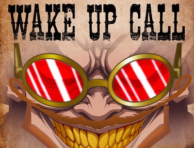 Wake Up Call