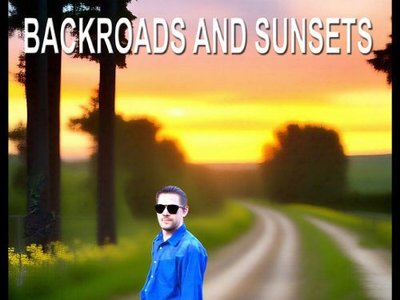 Backroads And Sunsets